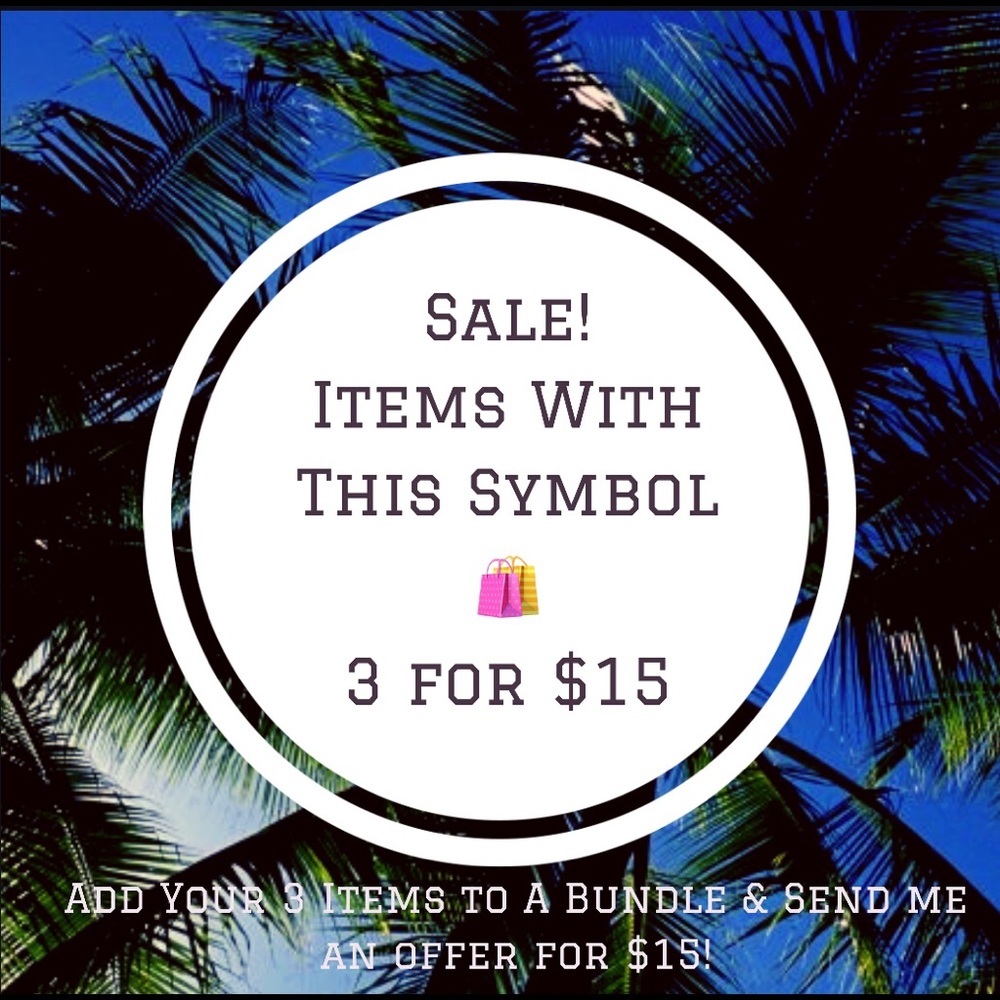 SALE!! 3 FOR $15!! Items with this 🛍 symbol!!
